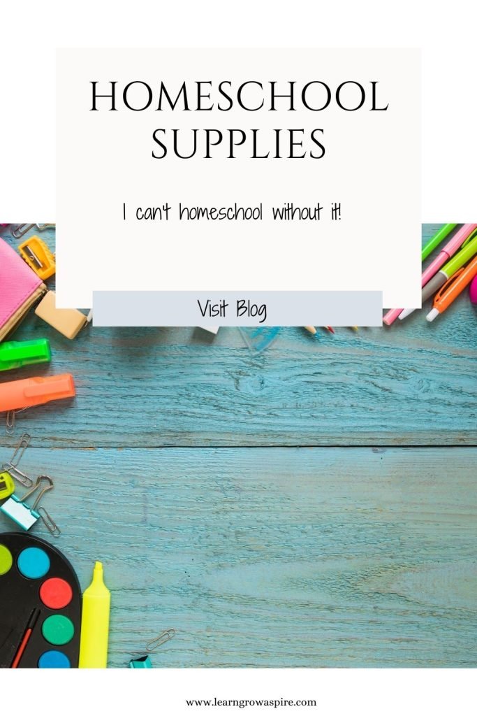 10 Basic Homeschool Supplies - I Can't Homeschool Without
