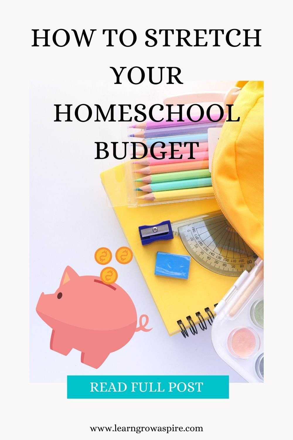 Homeschooling On A Budget | Learn Grow Aspire