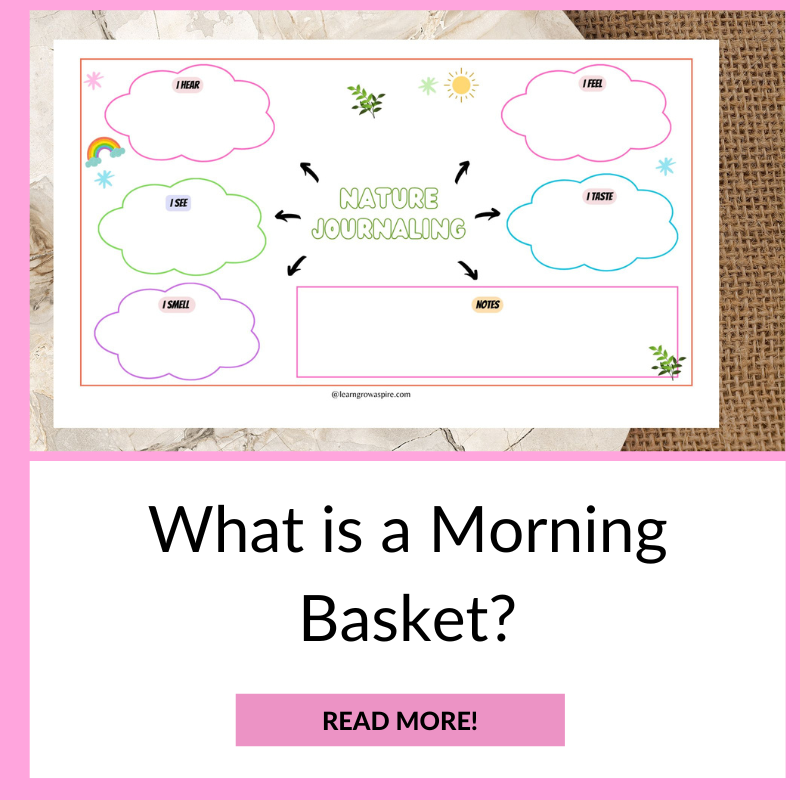 Free nature journal planner page for kids. This is a great morning basket ideas for homeschoolers by learn grow aspire. 