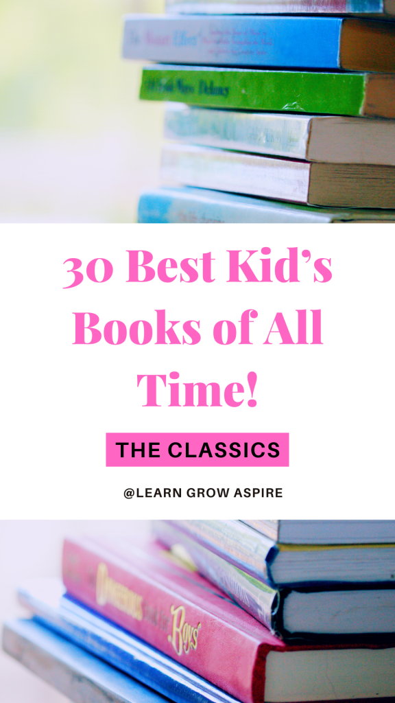 A stack of books - 30 best kids' books of all time. 