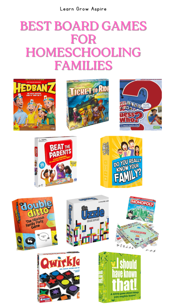 A collage with the best board games for homeschooling families - headbanz, ditto, beat the parents and more. 