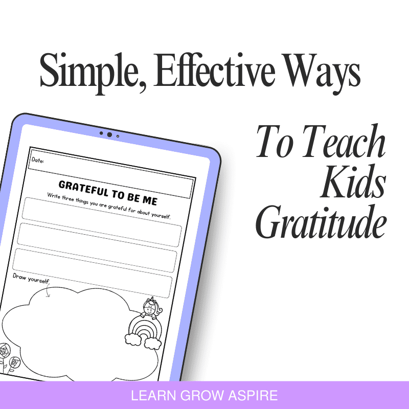 How to Teach Gratitude to Kids (Simple, Effective Ways That Work)