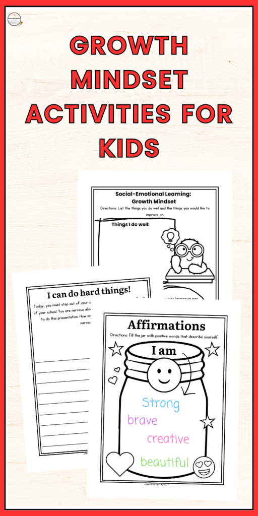 Growth mindset worksheets for kids. 