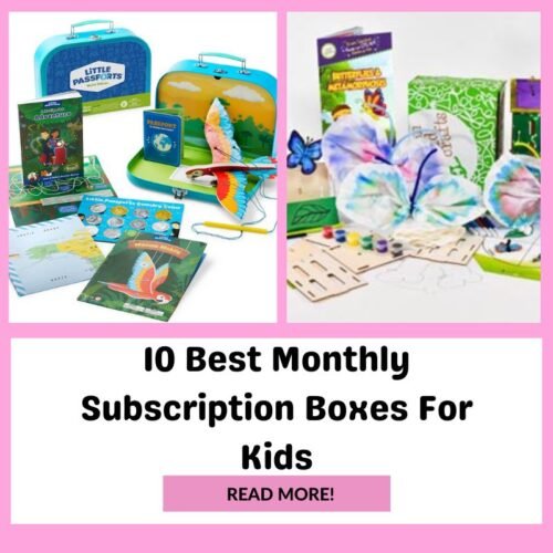 10 best monthly subscription boxes for kids.