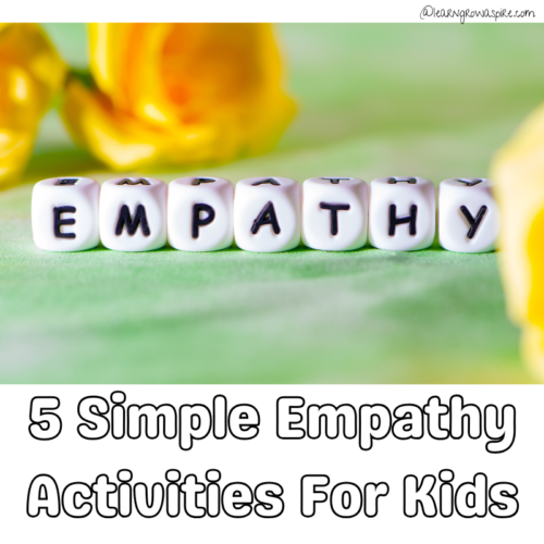 Blocks with the word EMPATHY. This image is the thumbnail for Learn Grow Aspire's blog post on 5 simple empathy activities for kids.