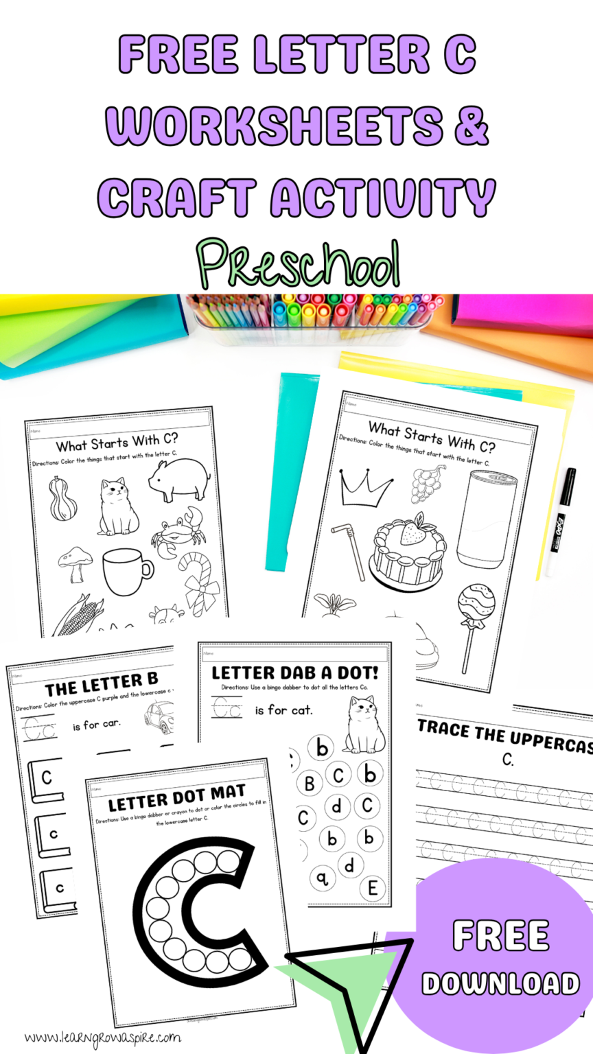 Preschool Letter C Worksheets (FREE DOWNLOAD) | Learn Grow Aspire