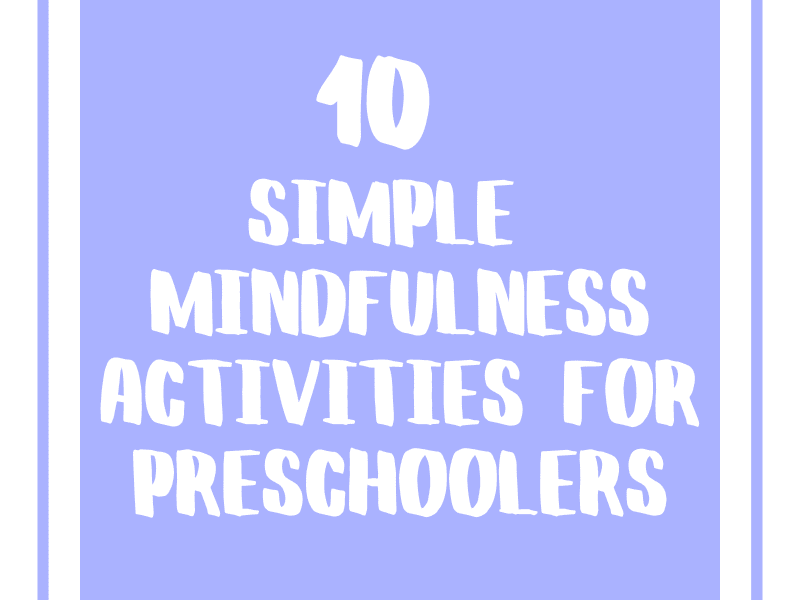 Mindfulness Activities For Preschoolers