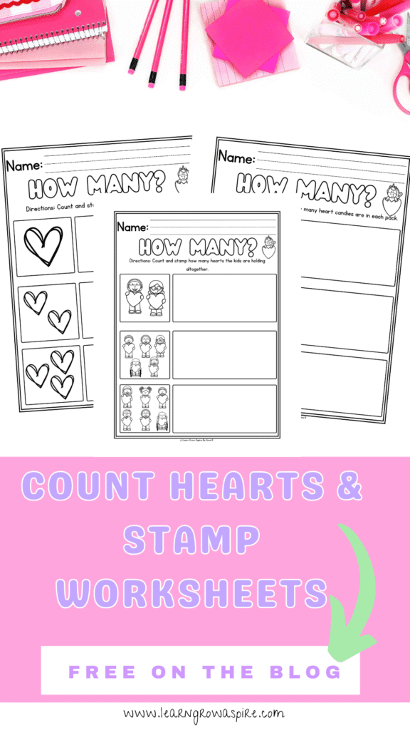 Valentine’s heart counting printable for early learners to stamp the correct number of hearts.