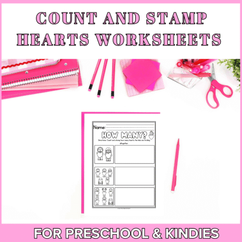 Count and Stamp Hearts Worksheets (Free Printable)