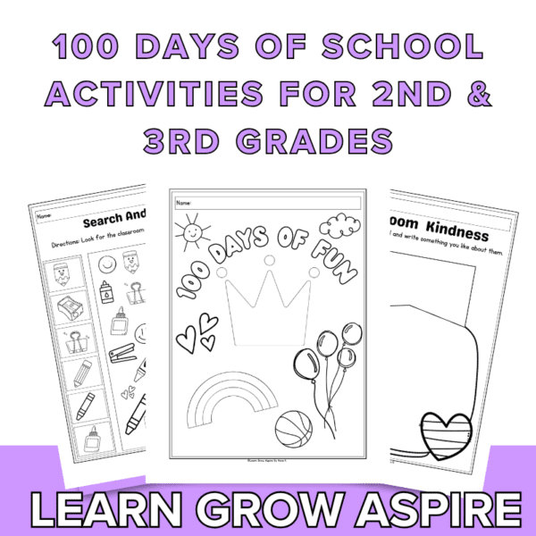 100 Days Of School Activities For 2nd & 3rd Grades | Learn Grow Aspire