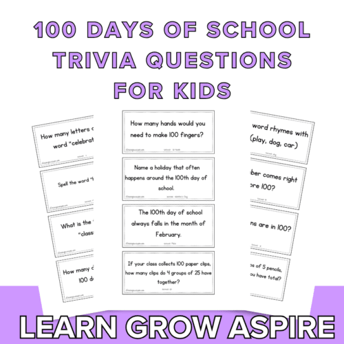 100th Day of School Trivia Questions