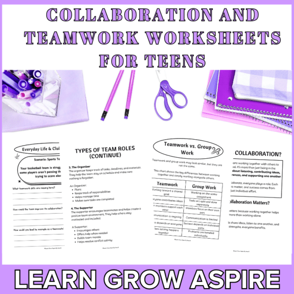 Collaboration And Teamwork Worksheets For Teens | Learn Grow Aspire