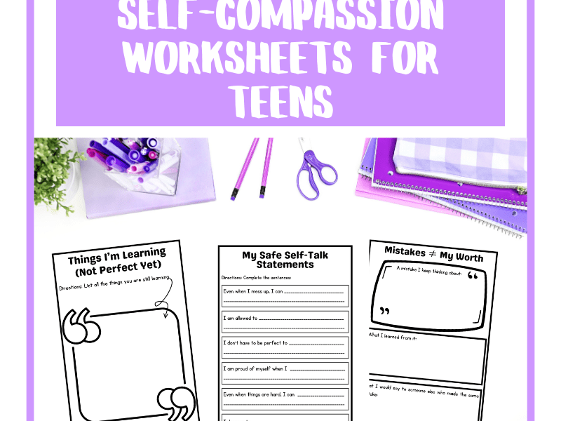 Self Compassion Worksheets For Teens PDF