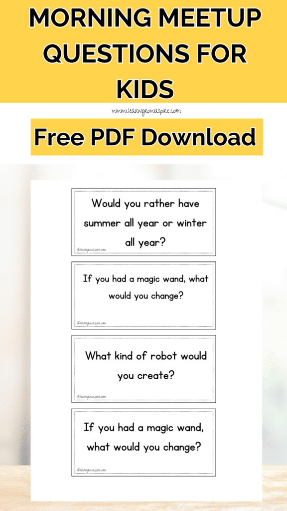 Free printable PDF Morning meeting questions for kids. 