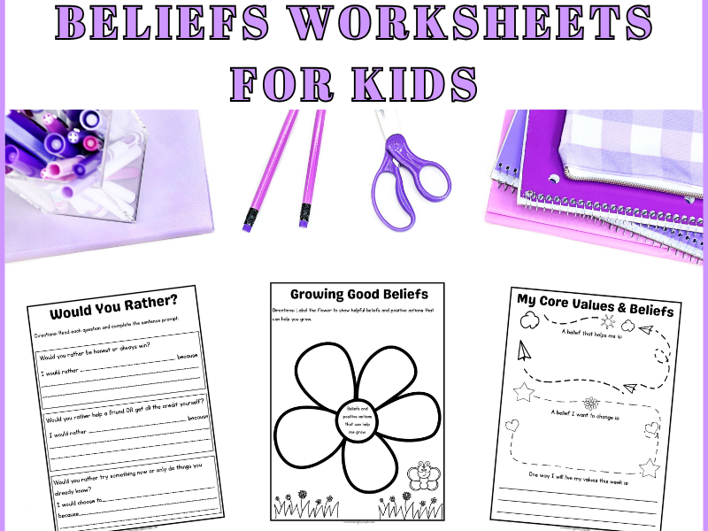 Core Values And Beliefs Worksheets For Kids