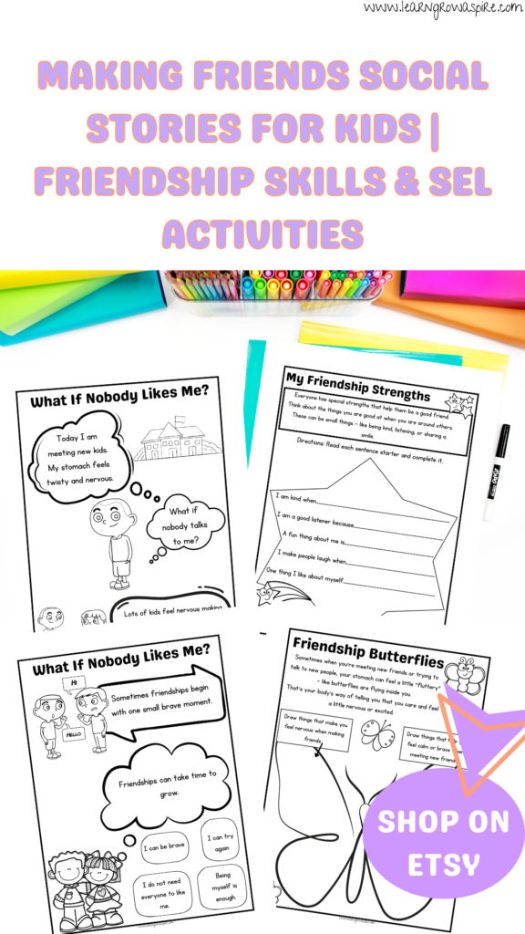 Printable making friends social stories and friendship skills worksheets for kids, including activities for joining groups, starting conversations, social confidence, empathy, peer interactions, and SEL.