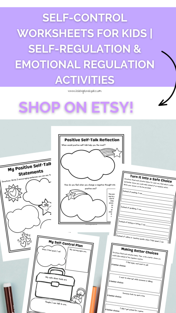 Printable self-control worksheets for kids featuring self-regulation, emotional regulation, impulse control, and SEL activities to help children manage emotions and make thoughtful choices.